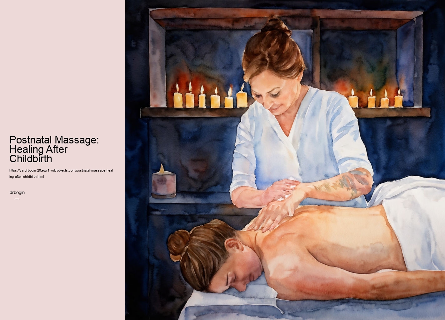 Postnatal Massage: Healing After Childbirth