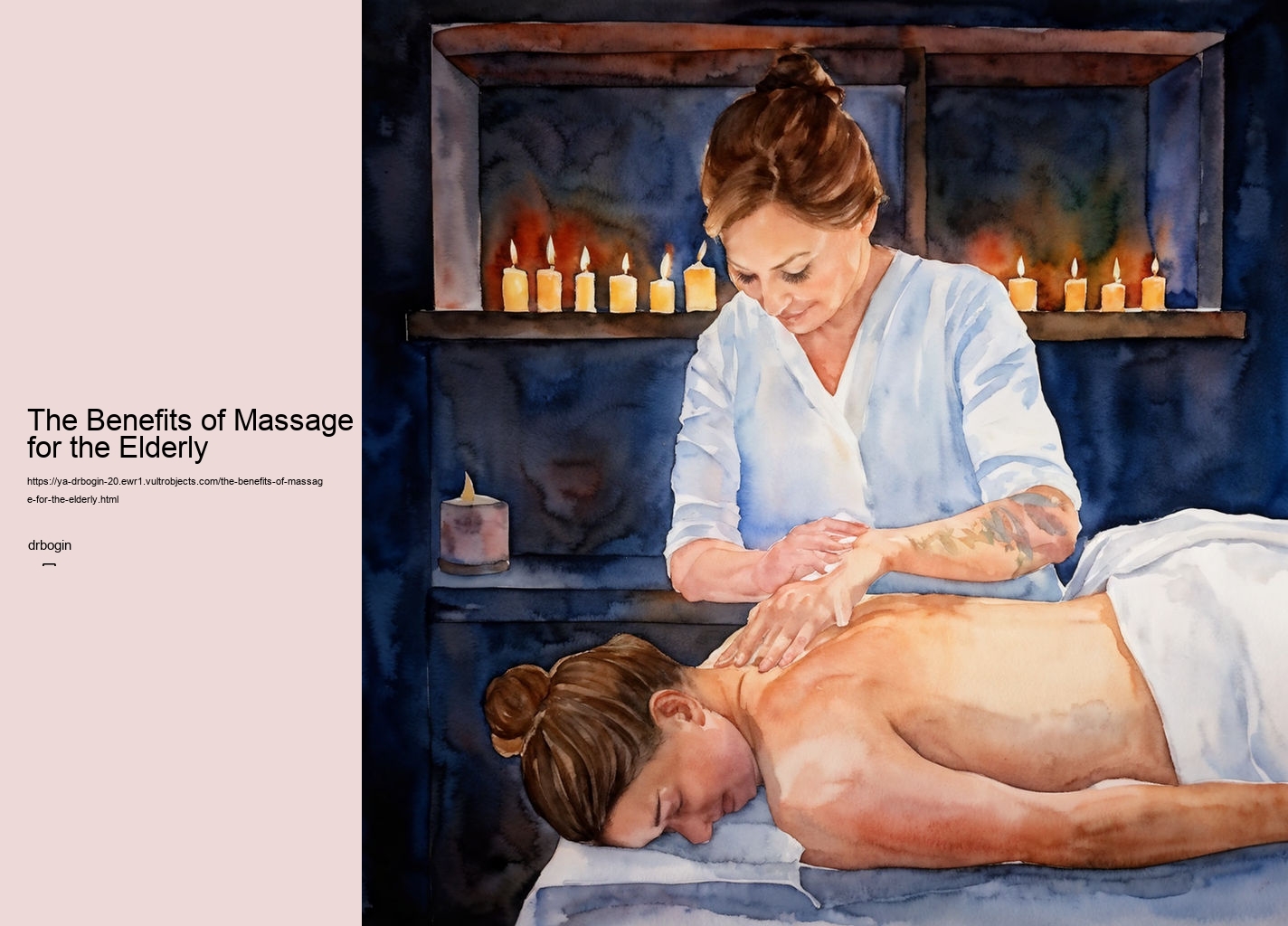 The Benefits of Massage for the Elderly