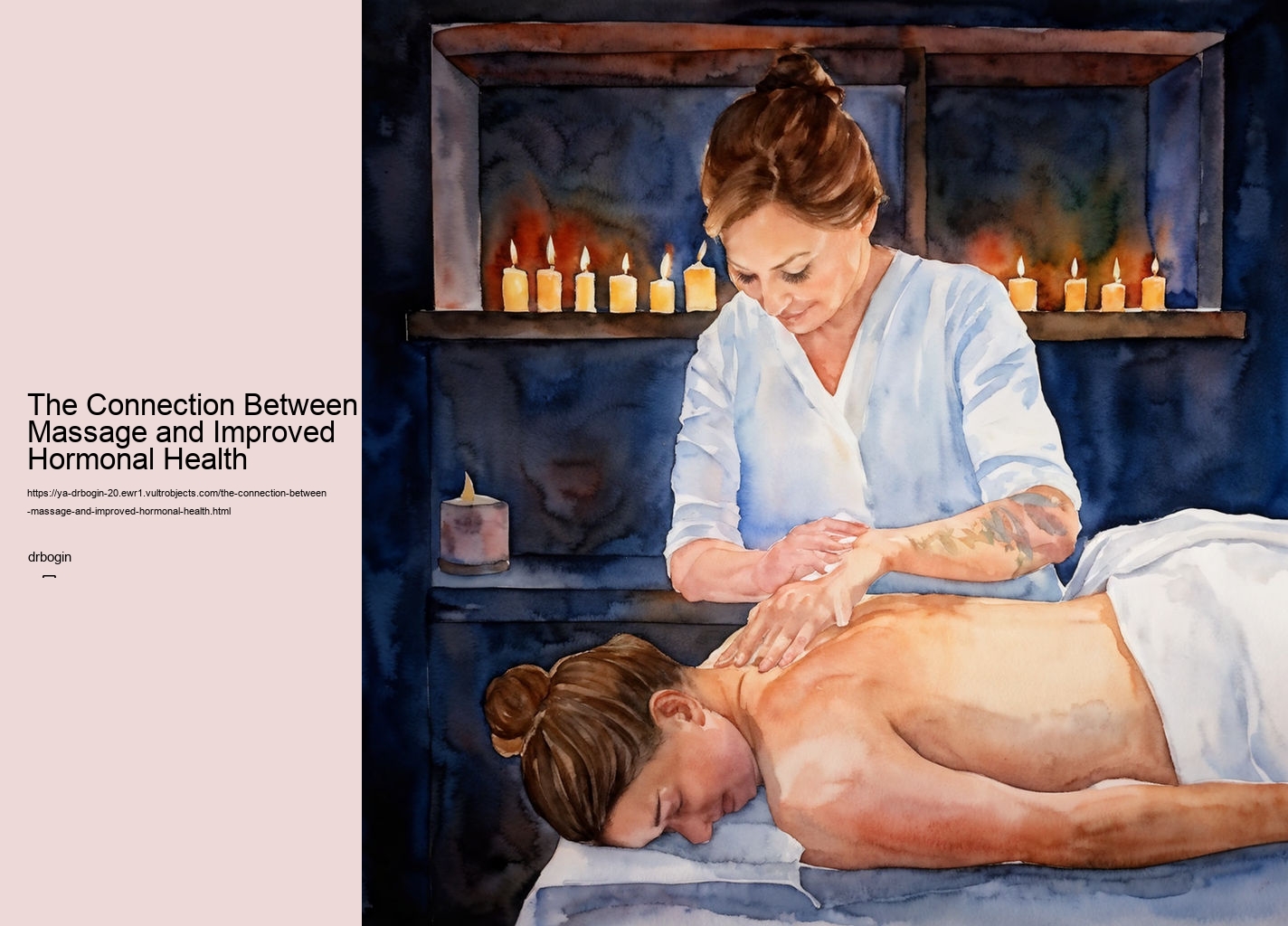 The Connection Between Massage and Improved Hormonal Health